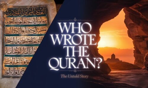 Who Wrote the Quran: From Revelation to Written Word