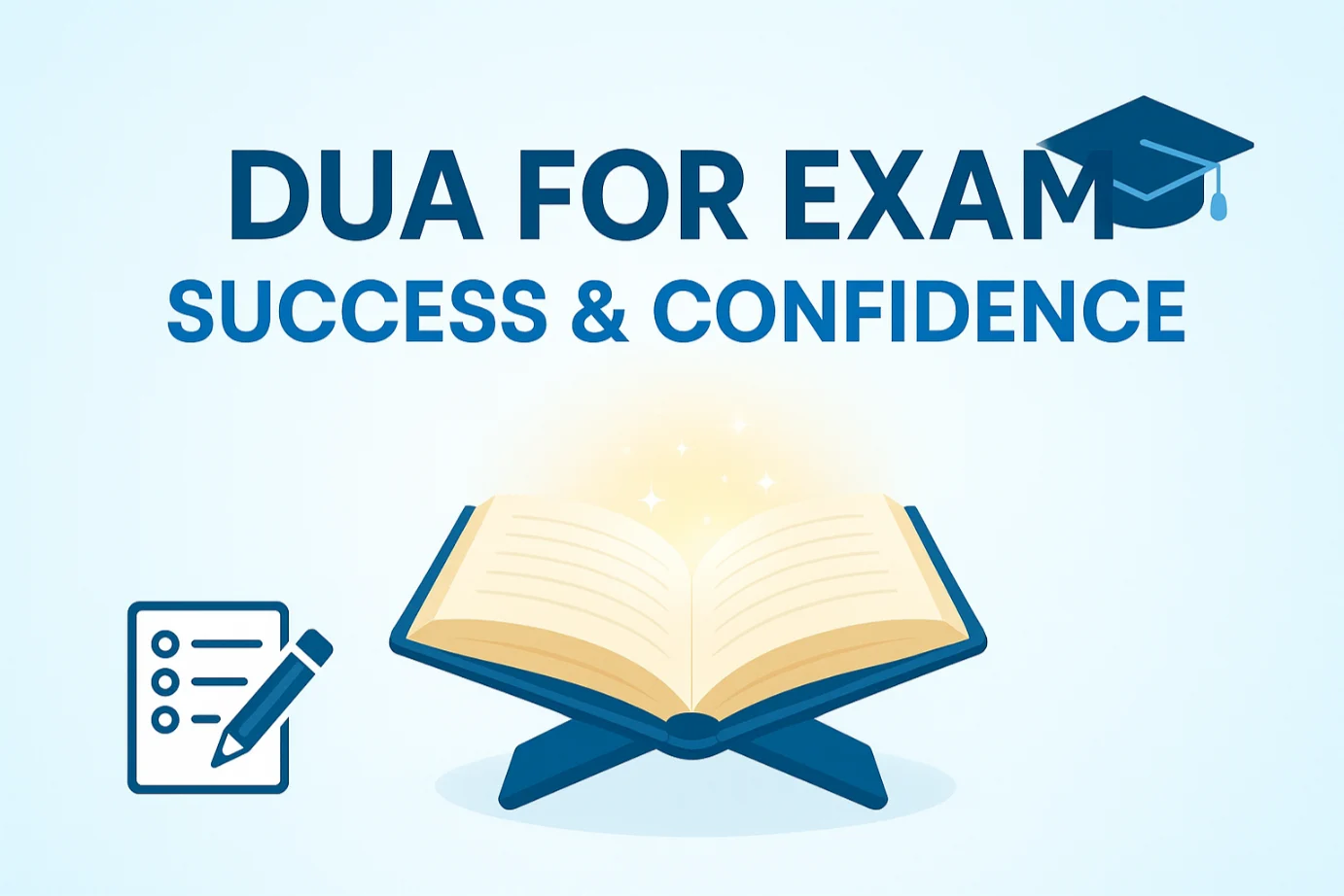 You are currently viewing Dua for Exam Success and Good Results