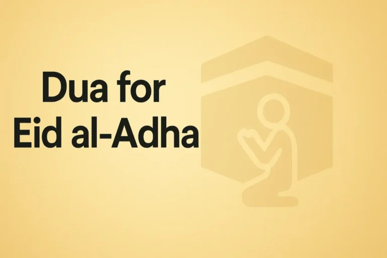 Read more about the article Dua for Eid al-Adha: A Blessed Prayer for the Occasion