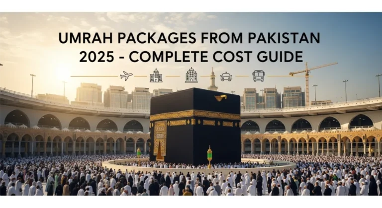 Read more about the article What is the Total Cost of Umrah Package in Pakistan?